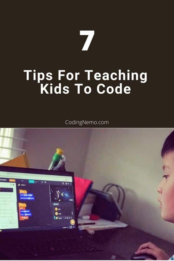 The Best 7 Tips For Teaching Kids To Code